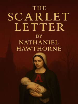 cover image of THE SCARLET LETTER (Illustrated)